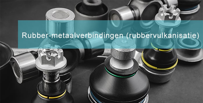 Rubber-metaalverbindingen